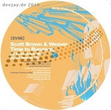 Scott Brown & Weaver - Time To Runaway