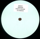 Smokin Disco House - Classics Volume 1