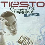 Tiesto - Elements Of Life Remixed