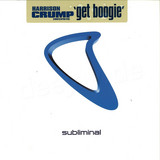 Harrison Crump - Get Boogie