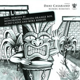 Dani Casarano - Rumba *remixes*