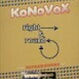 Konovox - Right & Round