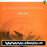 Dj Chiky & Jhoan Frank - Three Sides