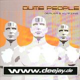 Derler & Klitzing - Dumb People/the Feeling