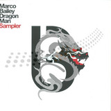 Marco Bailey - Dragon Man Sampler