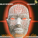 Delay System - Always