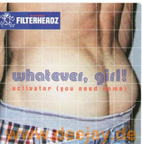 Whatever Girl - Activator 2x12"