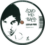 Lexy & K-paul - Love Me Baby