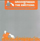 Groovefinder Vs. Emotions - Don't Wanna Lose Your Love