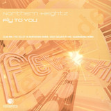 Northern Heightz - Fly To You