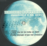 Broken Bootlegs - Moonboots And Fat Laces 1