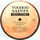 Voodoo Saints - True Story