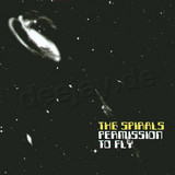 The Spirals - Permission To Fly Ep
