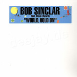 Bob Sinclar - World Hold On *rmx*