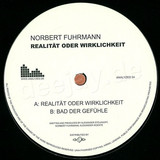Norbert Fuhrmann - Realität Oder Wirklichkeit