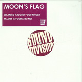 Moon's Flag - Wrapped Around Your Finger