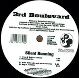 3rd Boulevard - Silent Running