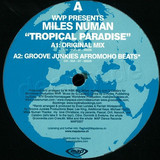 W.v.p. Pres. Miles Numan - Tropical Paradise