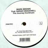 Mark Brown Feat. Sarah Crackne - The Journey Continues