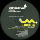 Supernova - Dude Feat. Ania J
