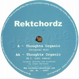 Rektchordz - Thoughts Organic