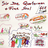 Sir Joe Quarterman & Free Soul - Sir Joe Quarterman & Free Soul