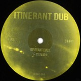 Itinerant Dubs - It's Magic