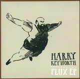 Harry Keyworth - Flux Ep