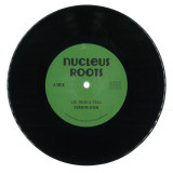 Nucleus Roots & Simon Dan - Lie Dem A Tell