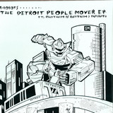 I-robots Presents: The Detroit People Mover E.p. Feat. Rhythim Is Rhythim & Infinity - Emanon/ Game One