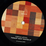 Various - Parquet Most Wanted Ep