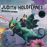 Judith Holofernes - Ein Leichtes Schwert