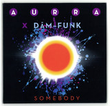 Aurra X Dam-funk - Somebody