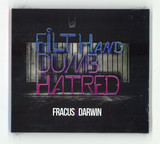 Fracus & Darwin - Filth And Dumb Hatred