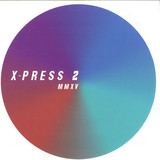 X-press 2 - Mmxv