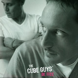 The Cube Guys - Be Free