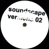 Soundscape Versions 02 - Soundscape Versions 02