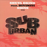 Shuya Okino Feat. Diviniti - Shine