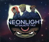 Neonlight - My Galactic Tale