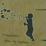 Gregorythme - Peter Pan Syndrom