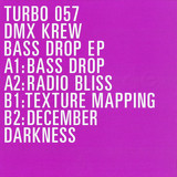 Dmx Krew - Bass Drop Ep