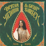 Derya Yildirim & Grup Simsek - Nem Kaldi