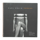 Carl Craig - Versus