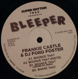 Frankie Castle & DJ Ford Foster - Bounce That