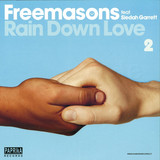 Freemasons - *2* Rain Down Love