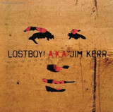 Jim Kerr - Lostboy!