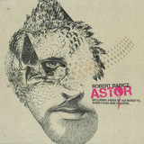 Robert Babicz - Astor