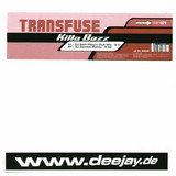 Transfuse - Killa Bazz
