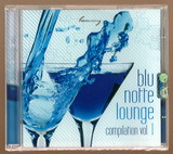 Blu Notte Lounge - Volume 1