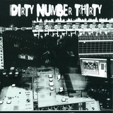 Rebel Scum - Dirty Number Thirty 2x12"